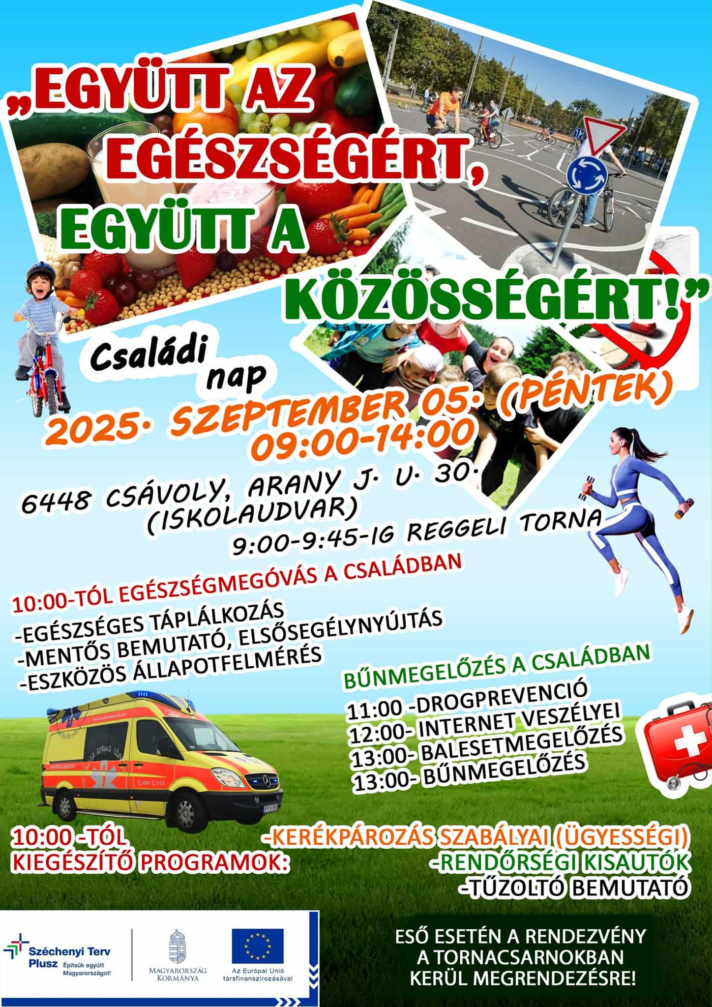 Családi nap Csávolyon_Együtt az egsészégért, együtt a közösségért!