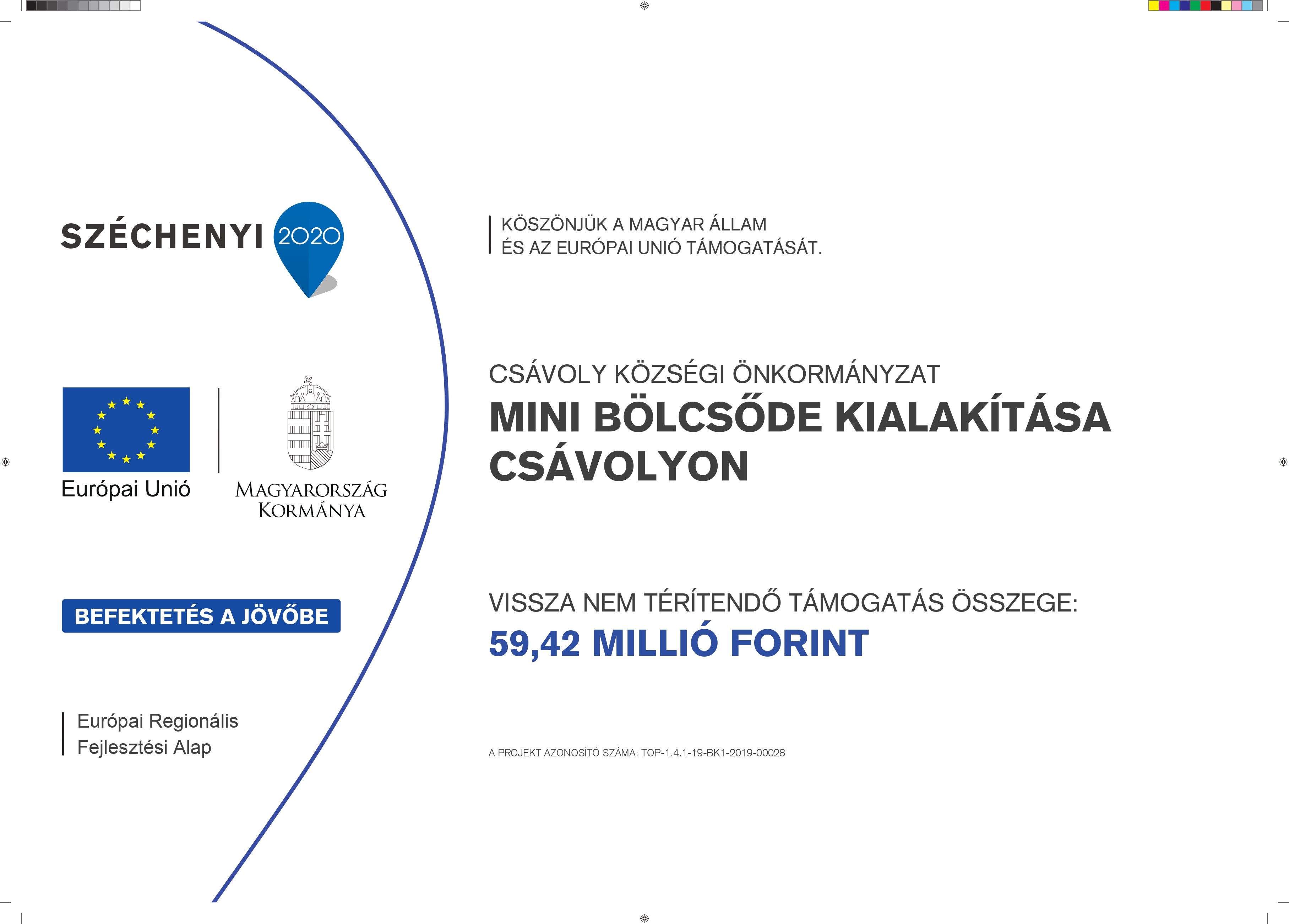 Mini Bölcsőde kialakítása Csávolyon