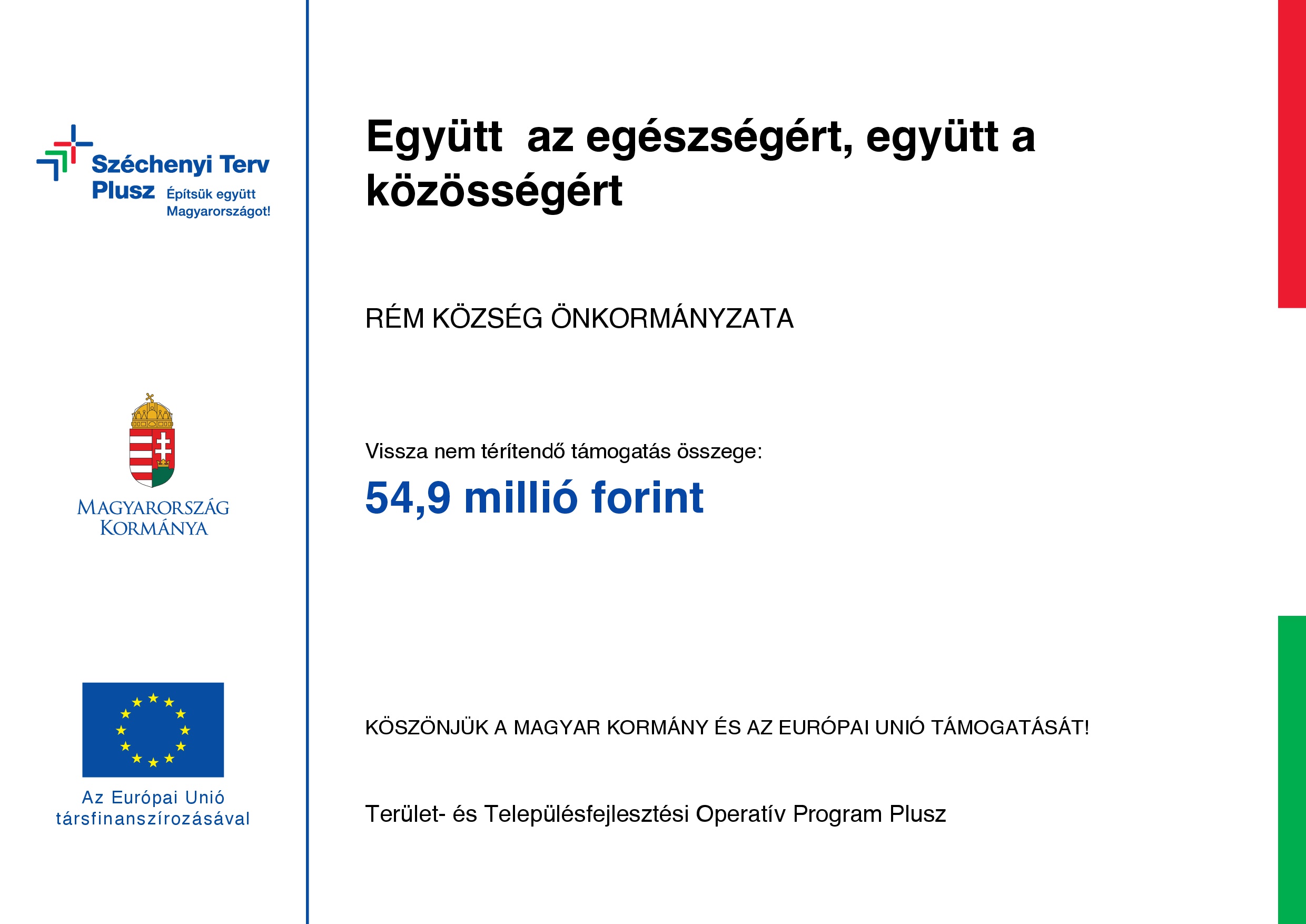 "Együtt az egészségért, együtt a közösségért!"PLUSZ-3.1.3-23-BK1-2024- 00016 pályázat